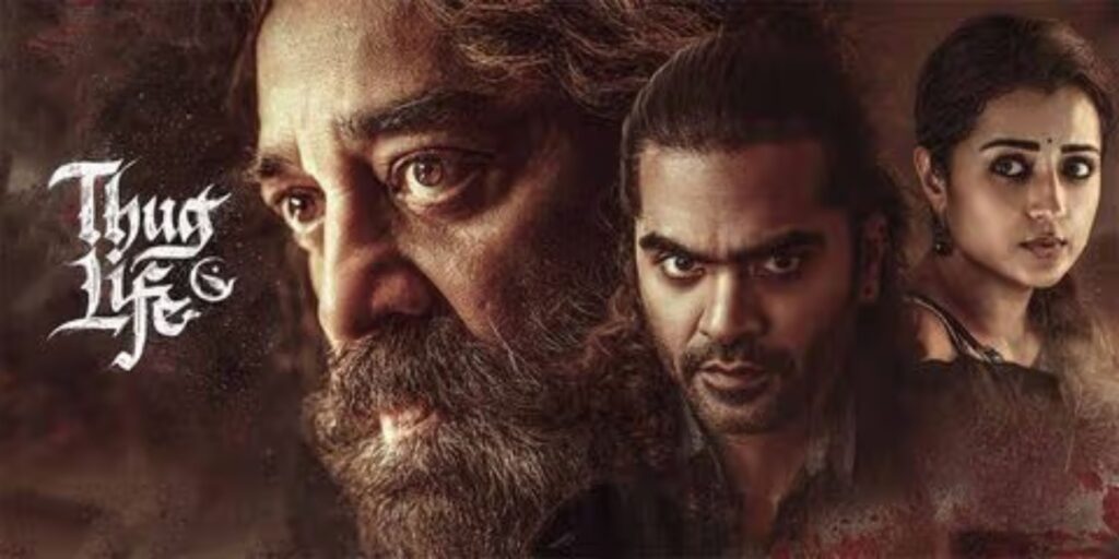 Thug Life (2025) Movie Review – Kamal Haasan’s Explosive Comeback​
